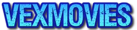 VexMovies - Watch Free Movies Online